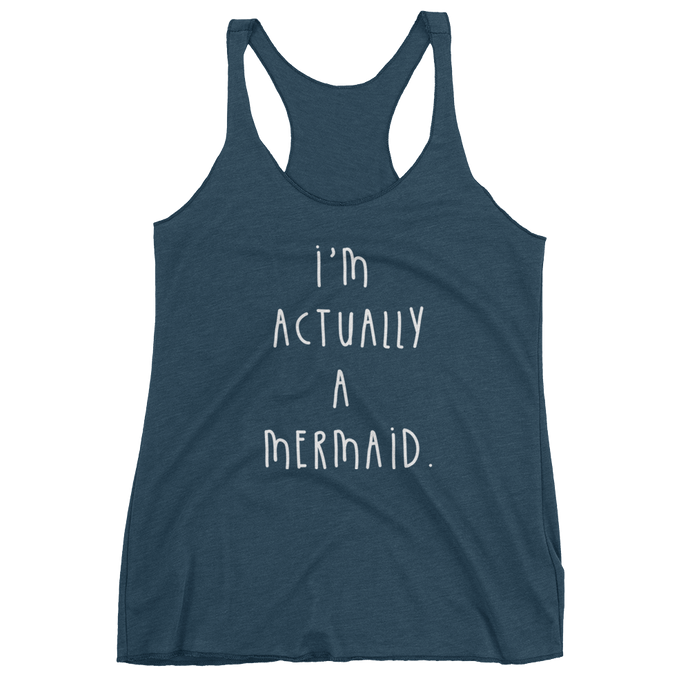 Im Actually A Mermaid Women's tank top (Indigo)
